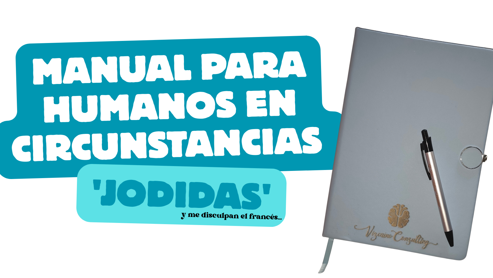 No te estás volviendo loco: Manual para humanos en circunstancias 'jodidas'